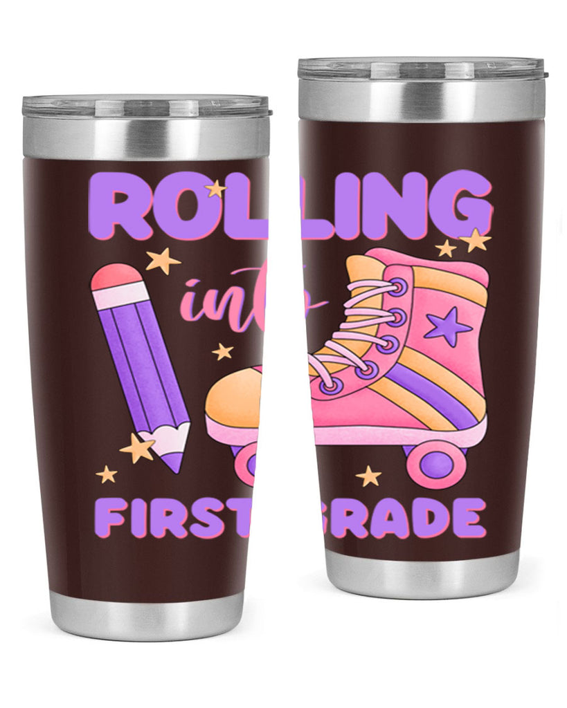 Rolling into 1st Grade 1#- 1st grade- Tumbler