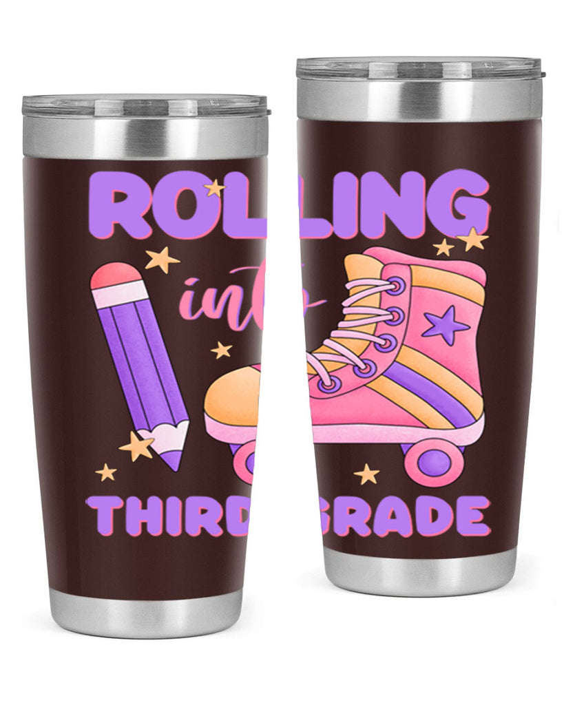 Rolling into 3rd Grade 24#- 3rd grade- Tumbler