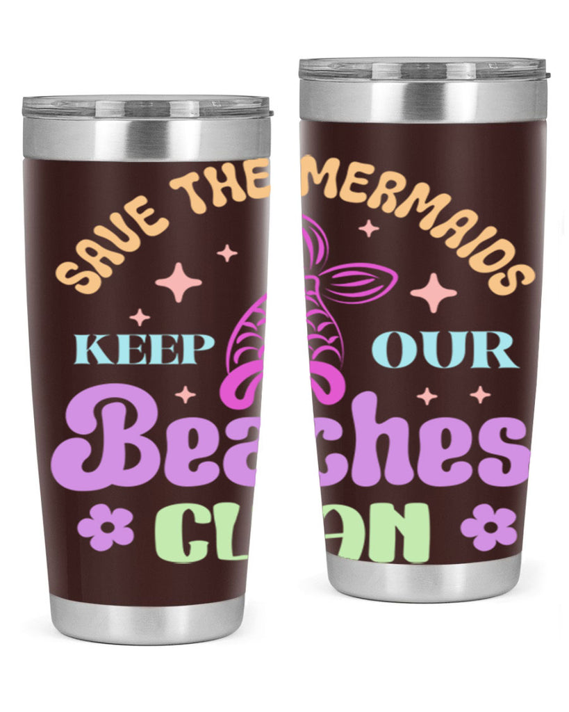 Save The Mermaids Keep Our 577#- mermaid- Tumbler