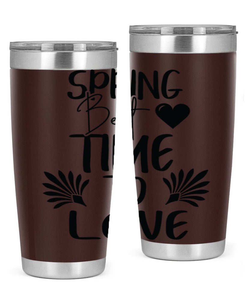 Spring Best Time to Love 414#- spring- Tumbler