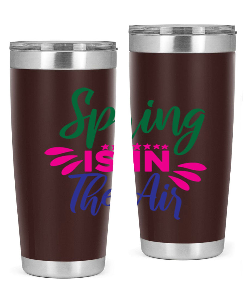 Spring Is In The Air 462#- spring- Tumbler
