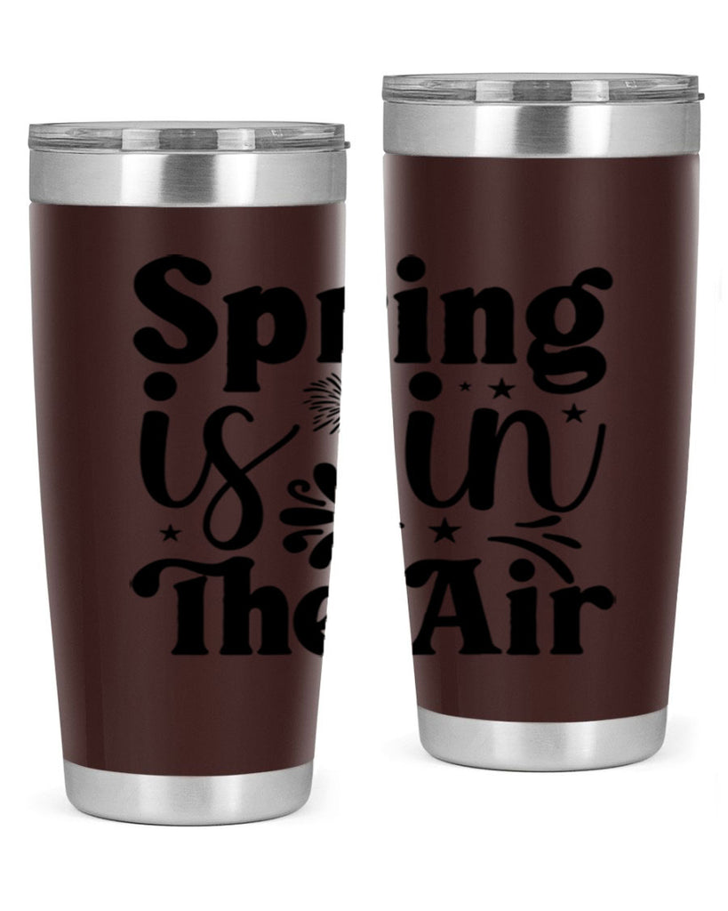 Spring Is In The Air 464#- spring- Tumbler