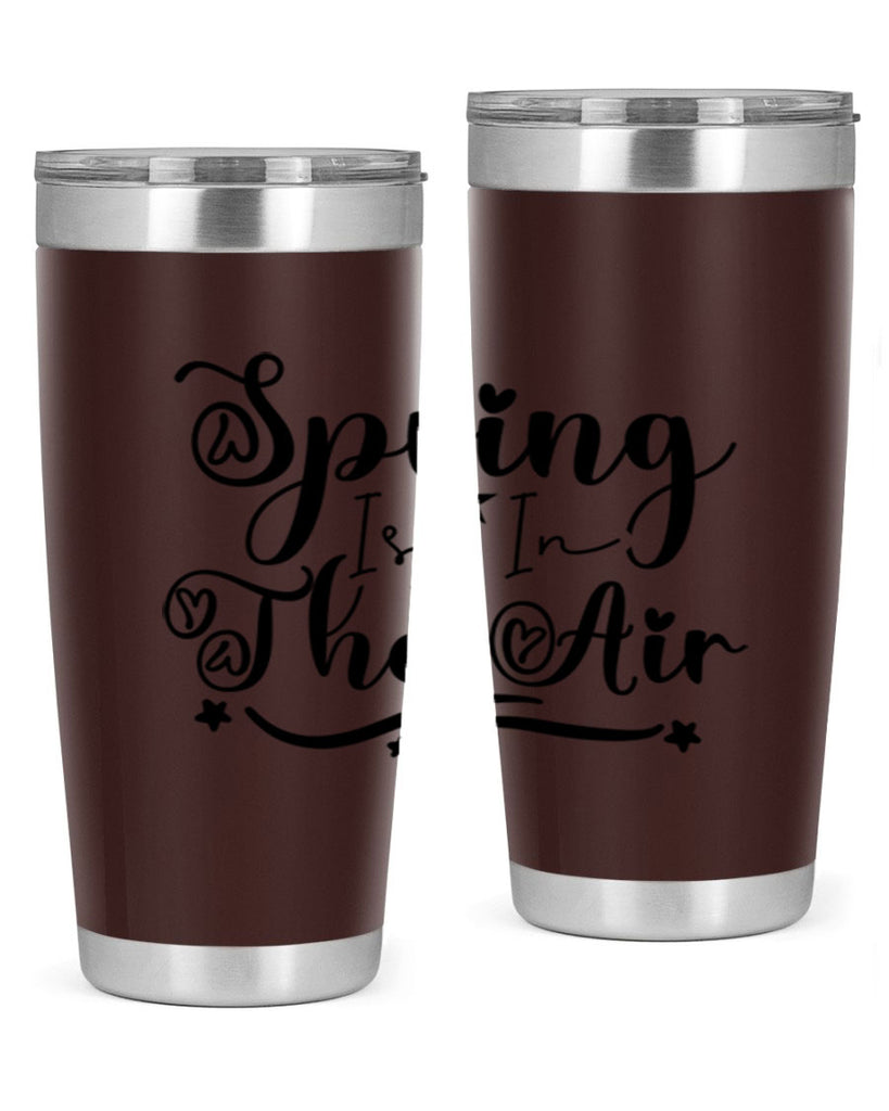 Spring Is In The Air 465#- spring- Tumbler
