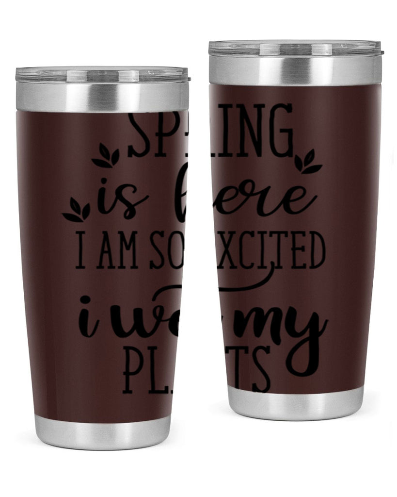 Spring is here I am 498#- spring- Tumbler