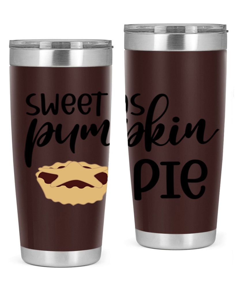 Sweet As Pumpkin Pie 591#- fall- Tumbler