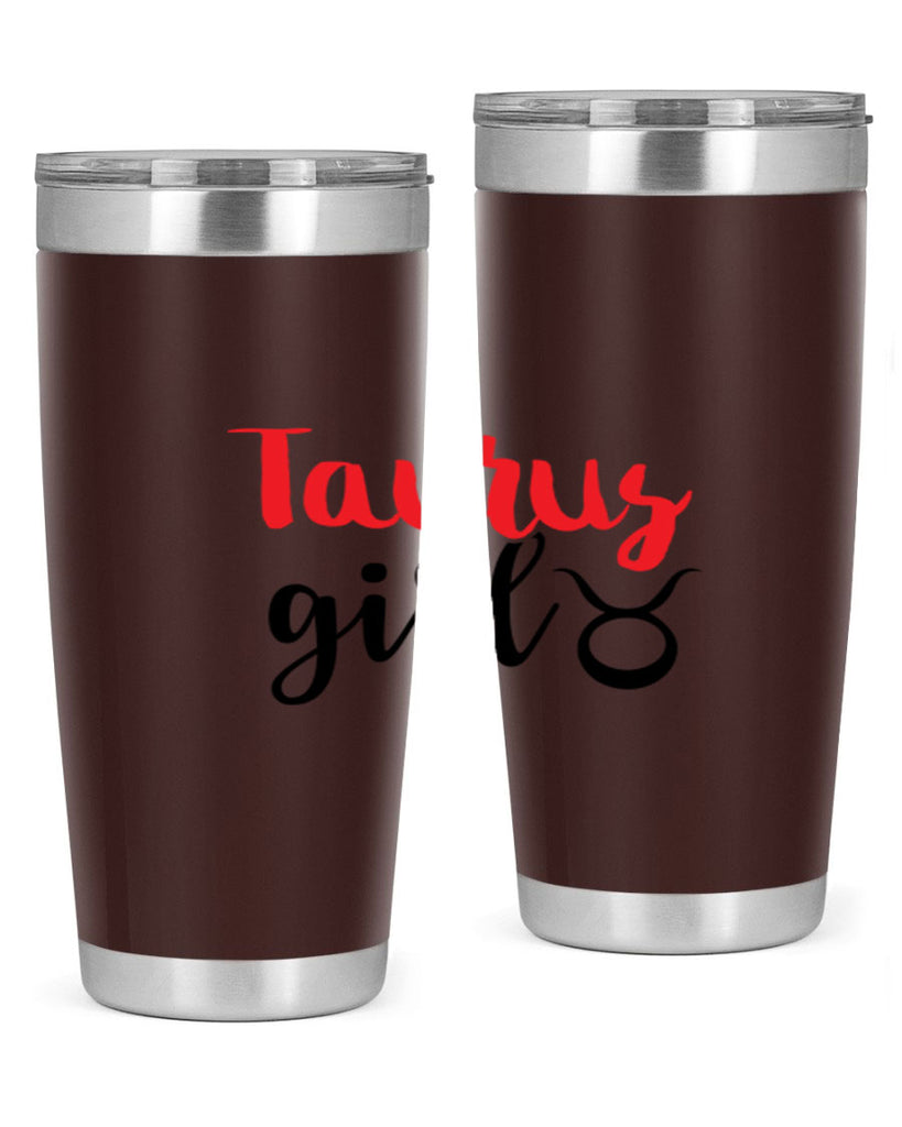 Taurus girl 489#- zodiac- Tumbler