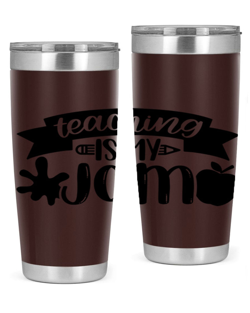 Teaching Is My Jam Style 40#- teacher- tumbler