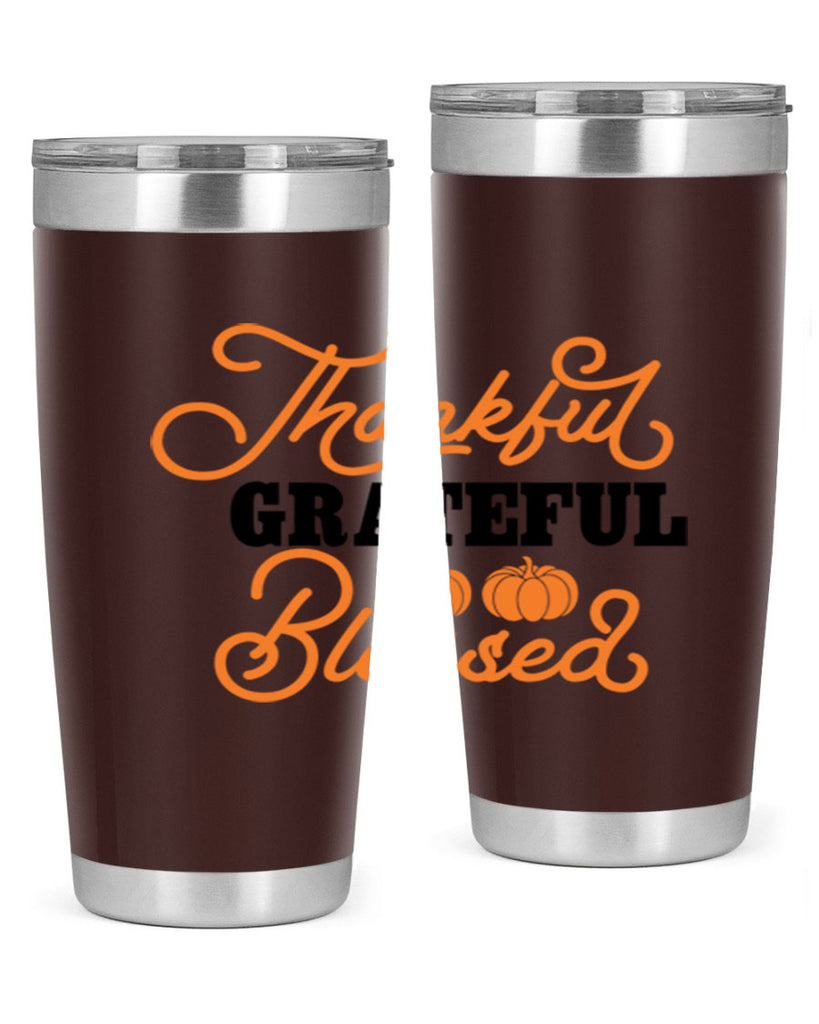 Thankful Grateful Blessed 604#- fall- Tumbler