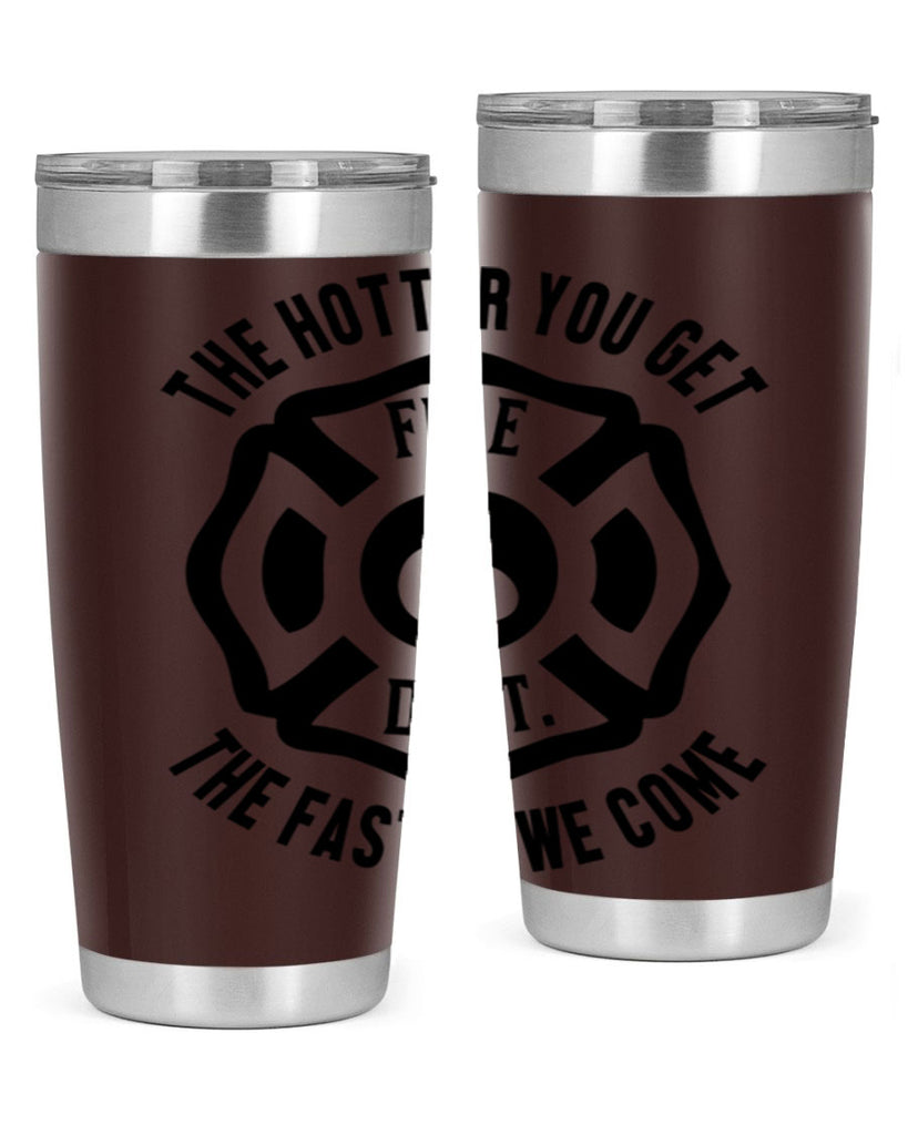 The hotter Style 18#- fire fighter- tumbler