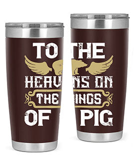 To the heavens on the wings of a pig Style 14#- pig- Tumbler