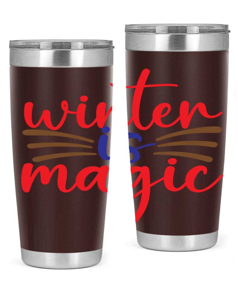 Winter is Magic 557#- winter- Tumbler