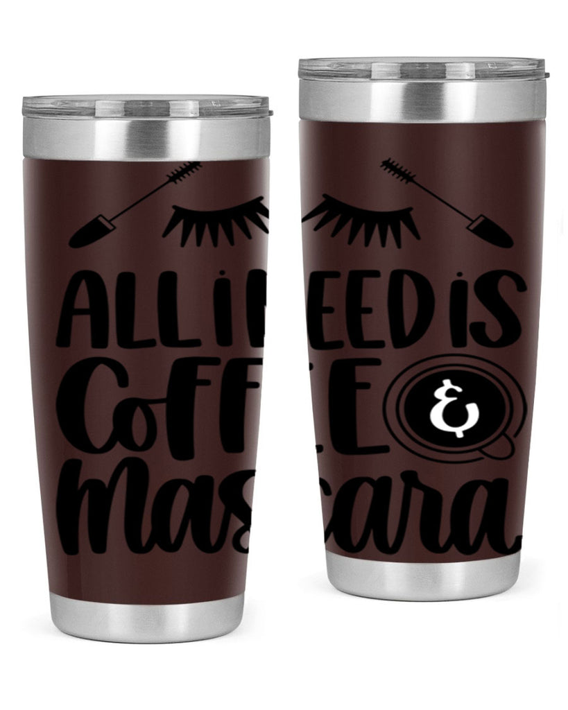 all i need is coffee mascara 189#- coffee- Tumbler