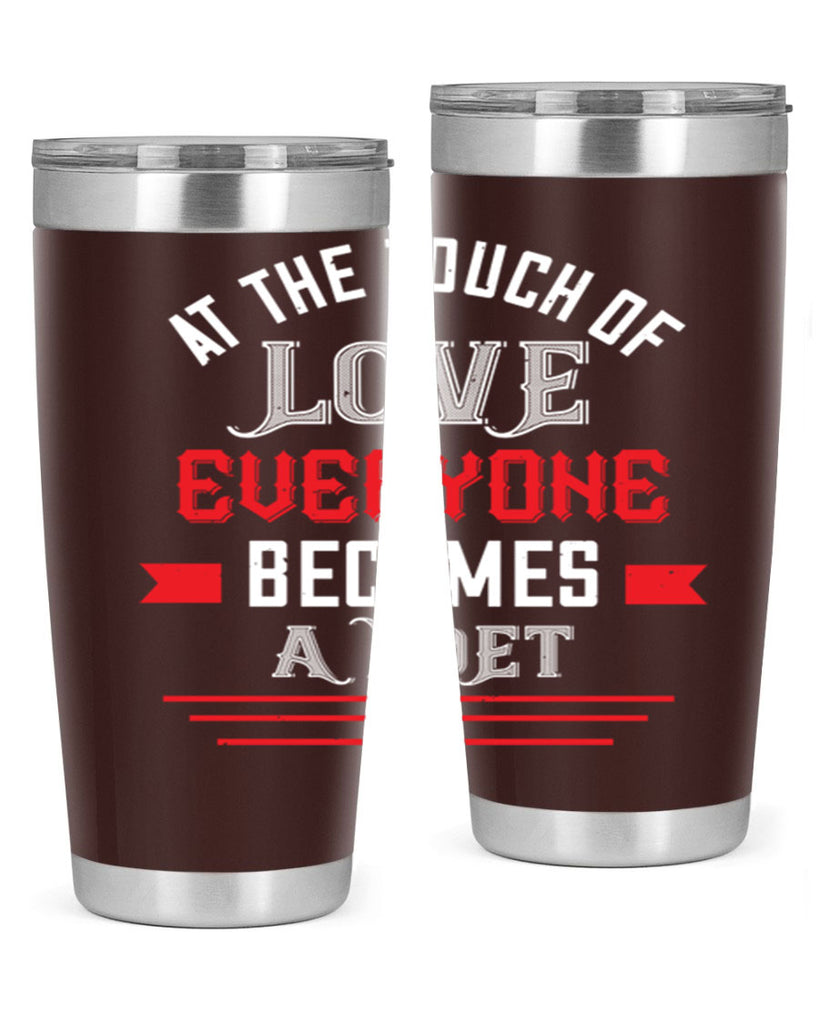 at the touch of love 69#- valentines day- Tumbler