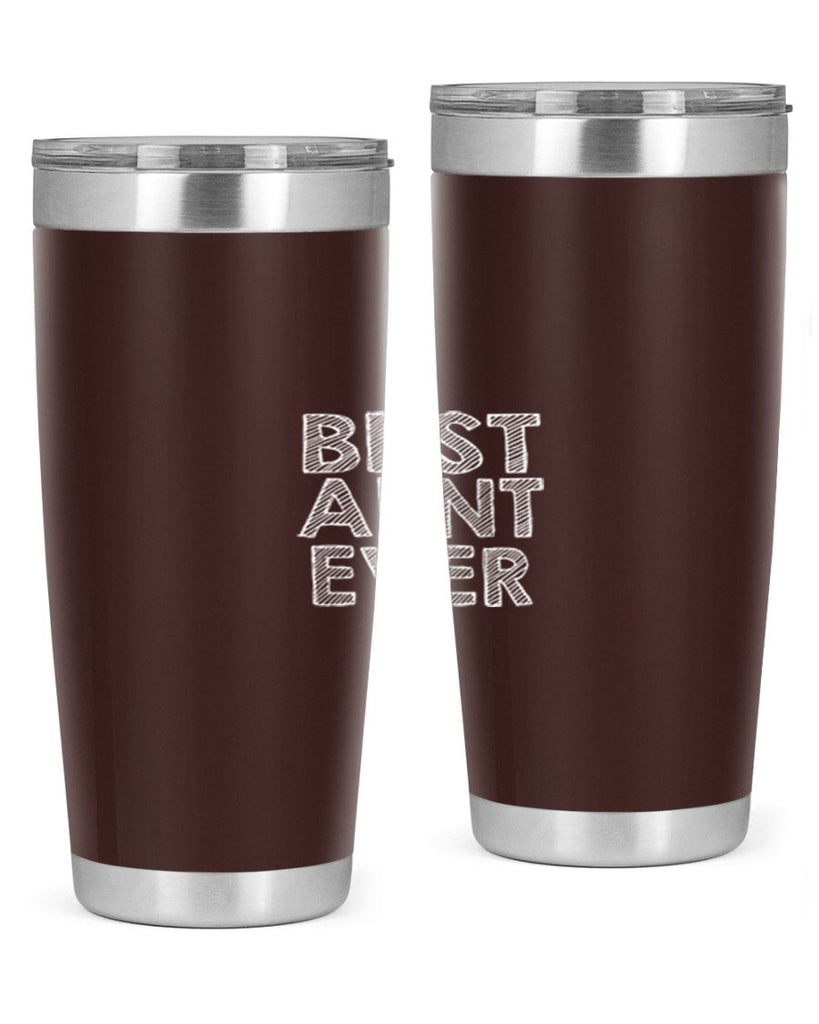 best aunt ever Style 51#- aunt- Tumbler