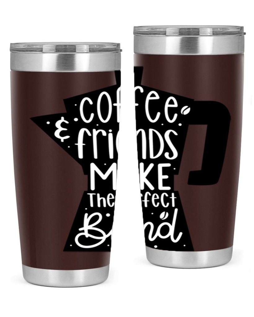 coffee friends make 178#- coffee- Tumbler