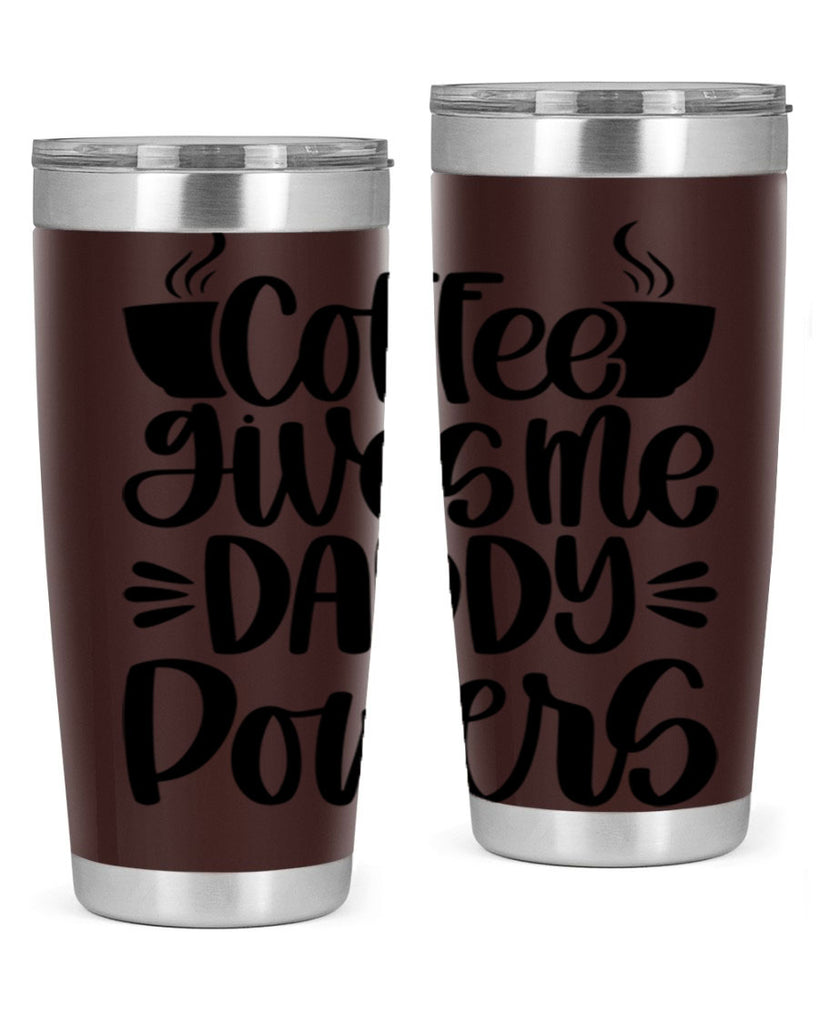 coffee gives me daddy 164#- coffee- Tumbler