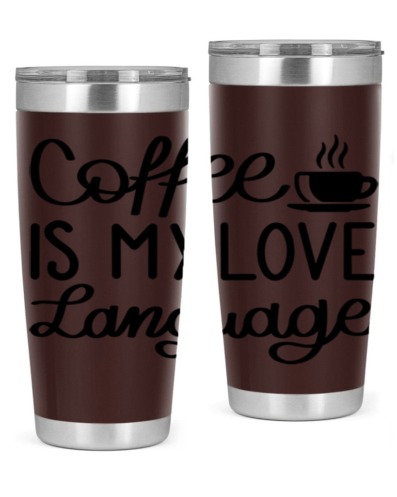 coffee is my love language 153#- coffee- Tumbler