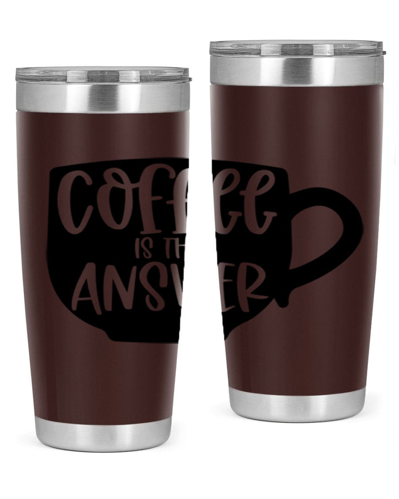 coffee is the answer 151#- coffee- Tumbler