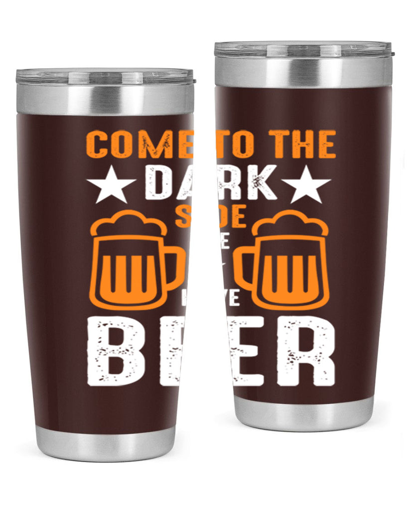 come to the dark side we 117#- beer- Tumbler