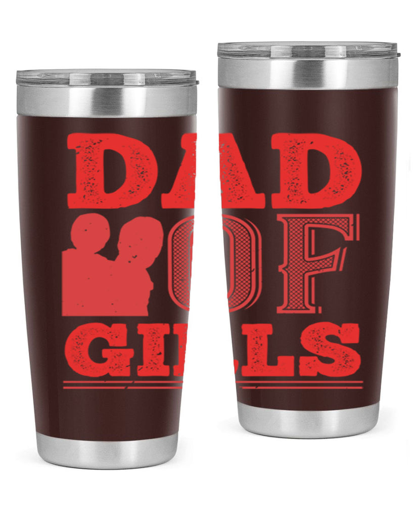dad of girls 269#- fathers day- Tumbler