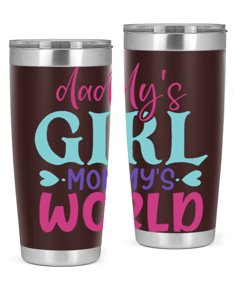 daddys girl mammys world Style 269#- baby- tumbler