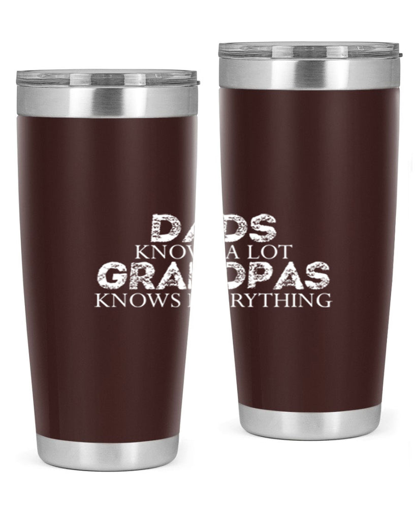 dads knows a lot grandpas knows everything 15#- dad- Tumbler