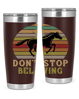 don’t stop believing Style 8#- horse- Tumbler