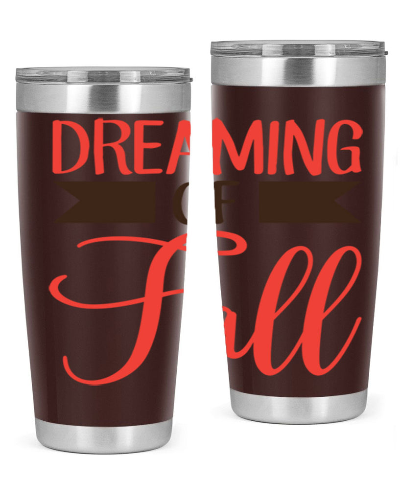 dreaming of fall 72#- fall- Tumbler