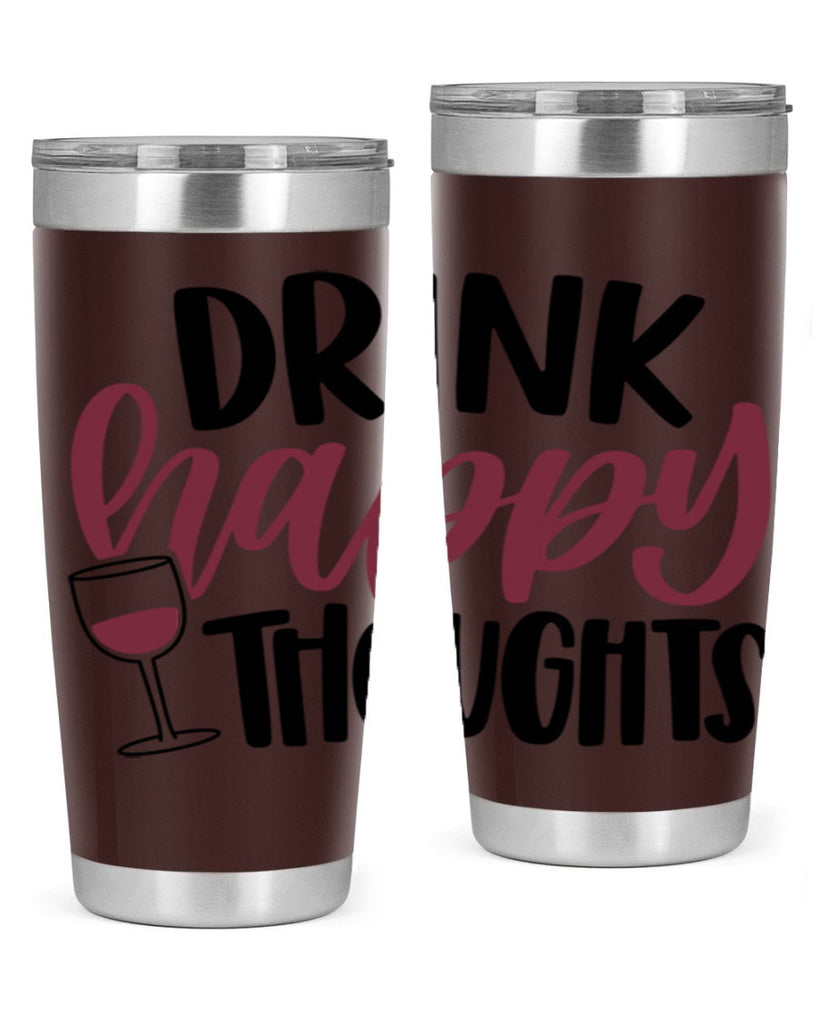 drink happy thoughts 58#- wine- Tumbler