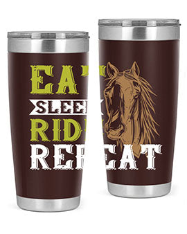 eat sleep ride repeat Style 7#- horse- Tumbler