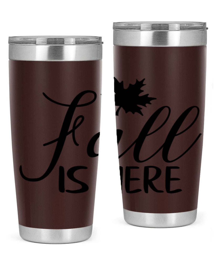 fall is here 107#- fall- Tumbler