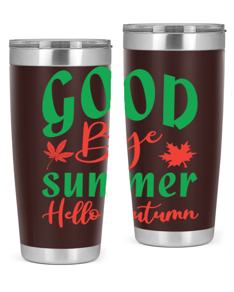goodbye summer hello autumn 212#- fall- Tumbler