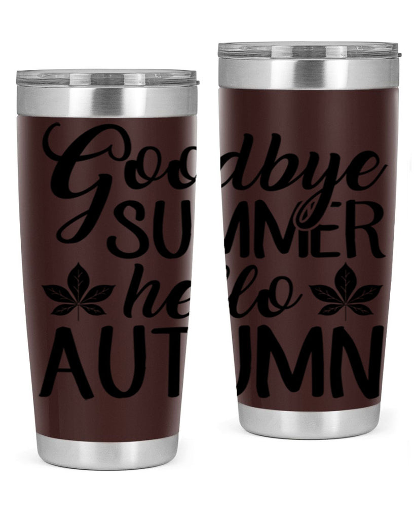 goodbye summer hello autumn 213#- fall- Tumbler