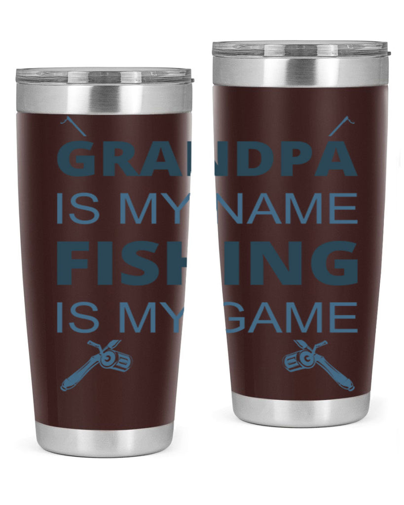 grandpa is my name 124#- fishing- Tumbler