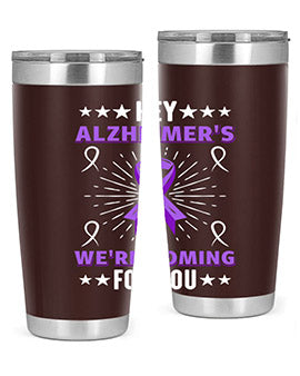 hey alzheimeers were coming for you 157#- alzheimers- Tumbler