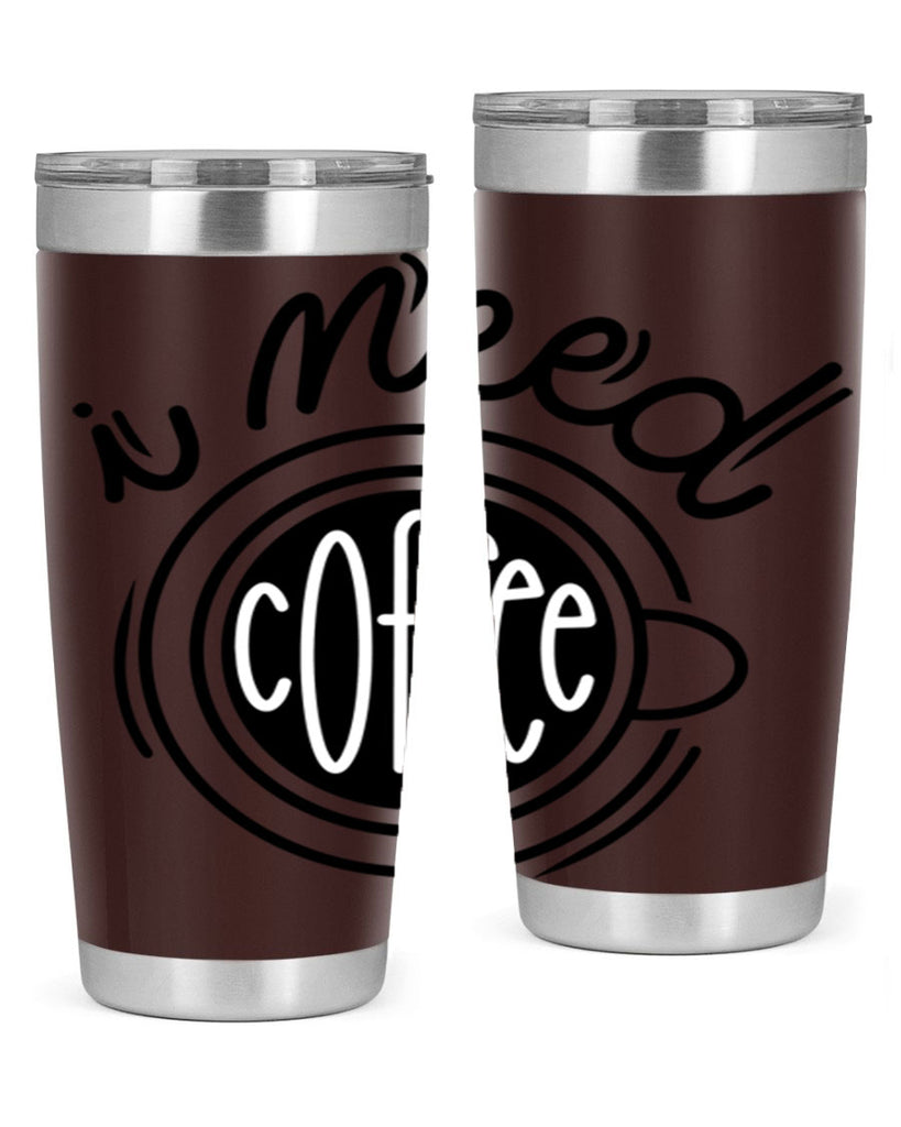 i need coffee 101#- coffee- Tumbler