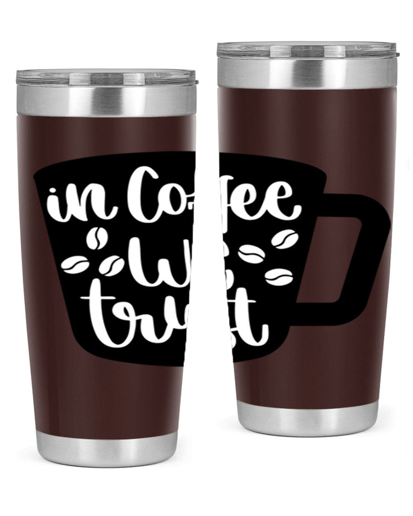 in coffee we trust 96#- coffee- Tumbler