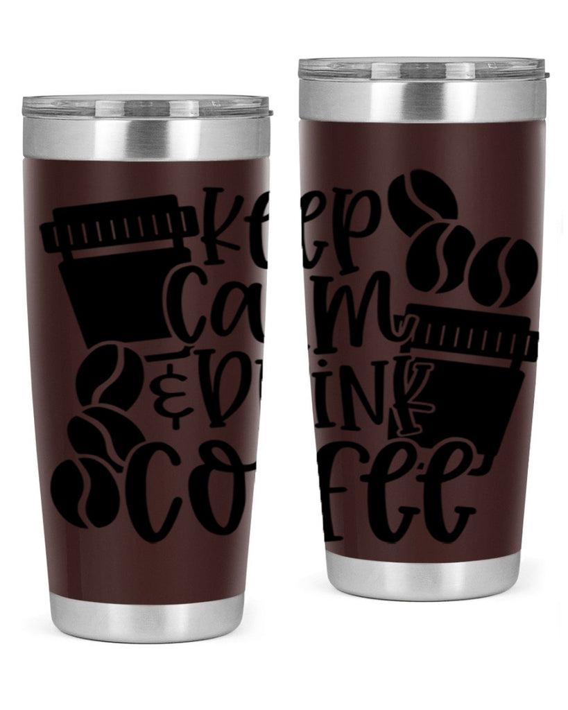 keep calm drink coffee 84#- coffee- Tumbler