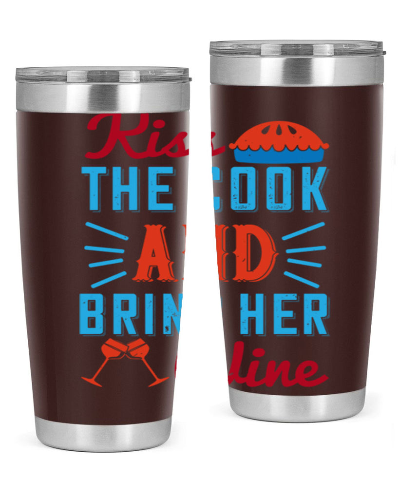 kiss the cook and bring her wine 129#- wine- Tumbler