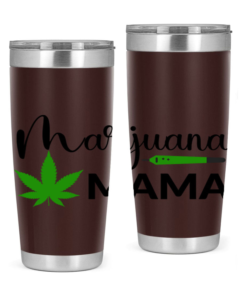 marijuana mama 204#- marijuana- Tumbler