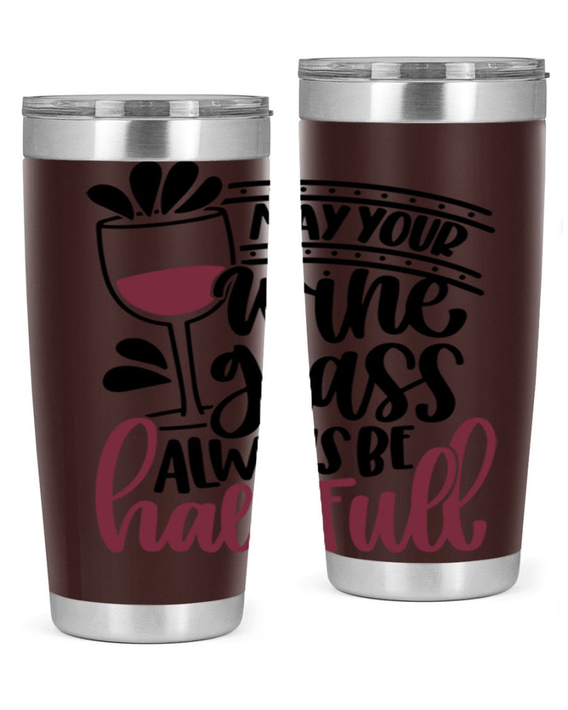 may your wine glass 39#- wine- Tumbler