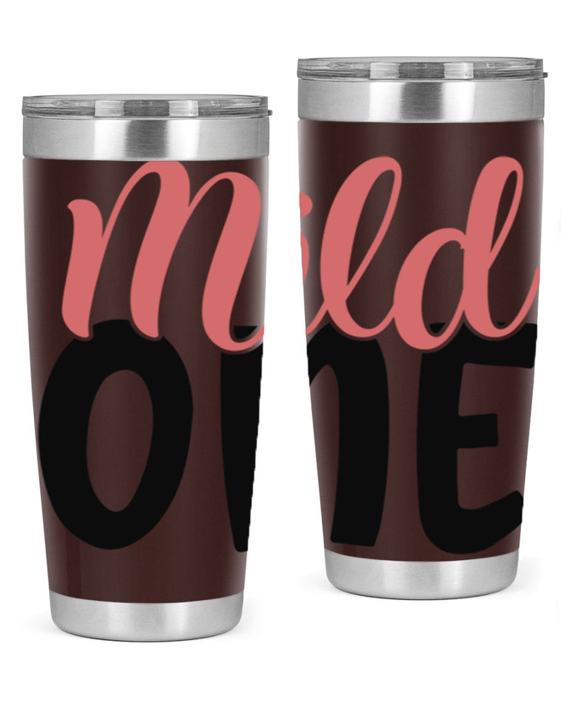 mild one Style 46#- Best Friend- Tumbler