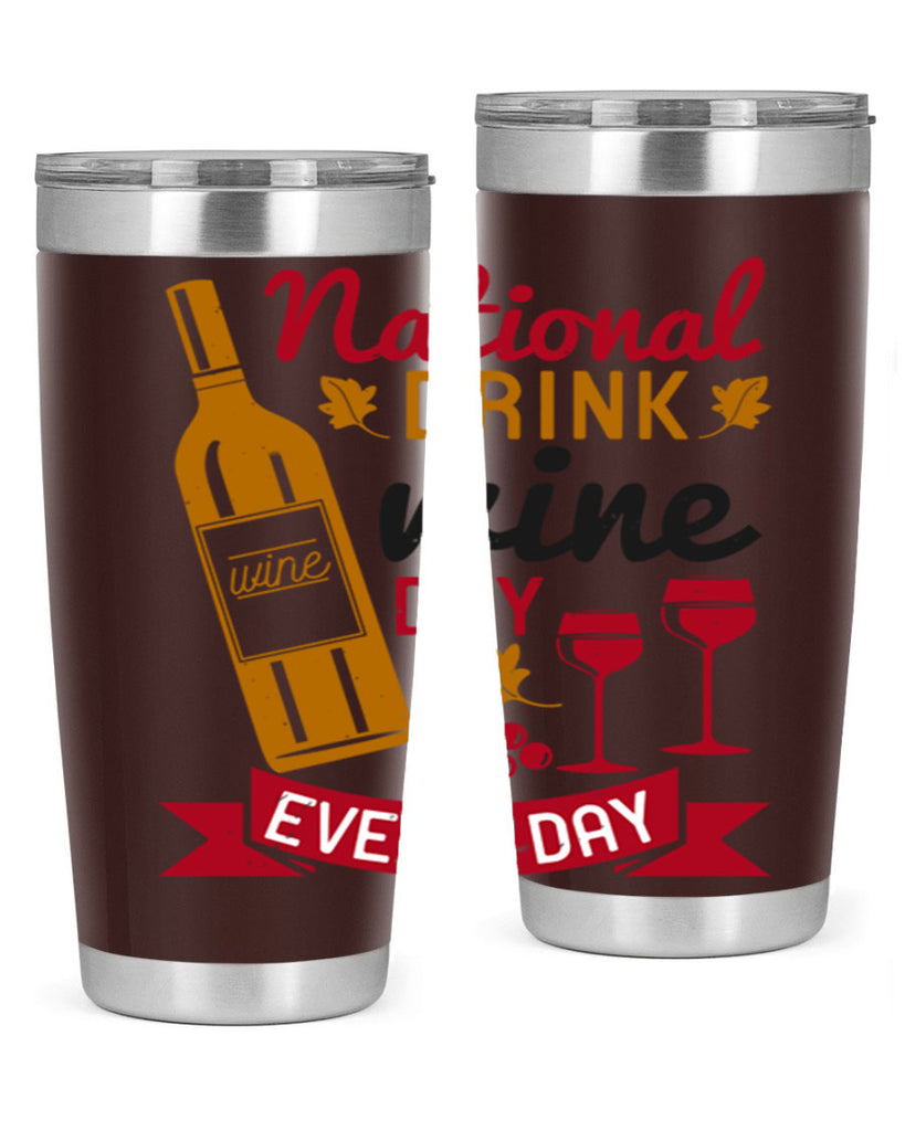 national drink wine day every day 127#- wine- Tumbler