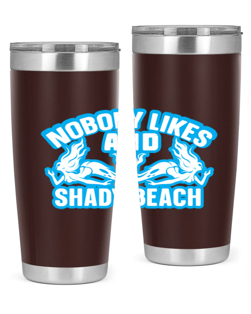 nobody likes and shady beach 519#- mermaid- Tumbler