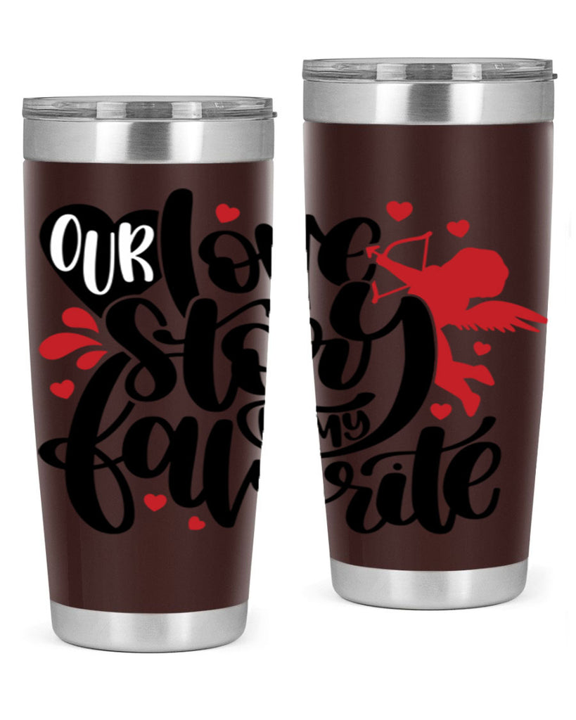 our love story is my favorite 14#- valentines day- Tumbler