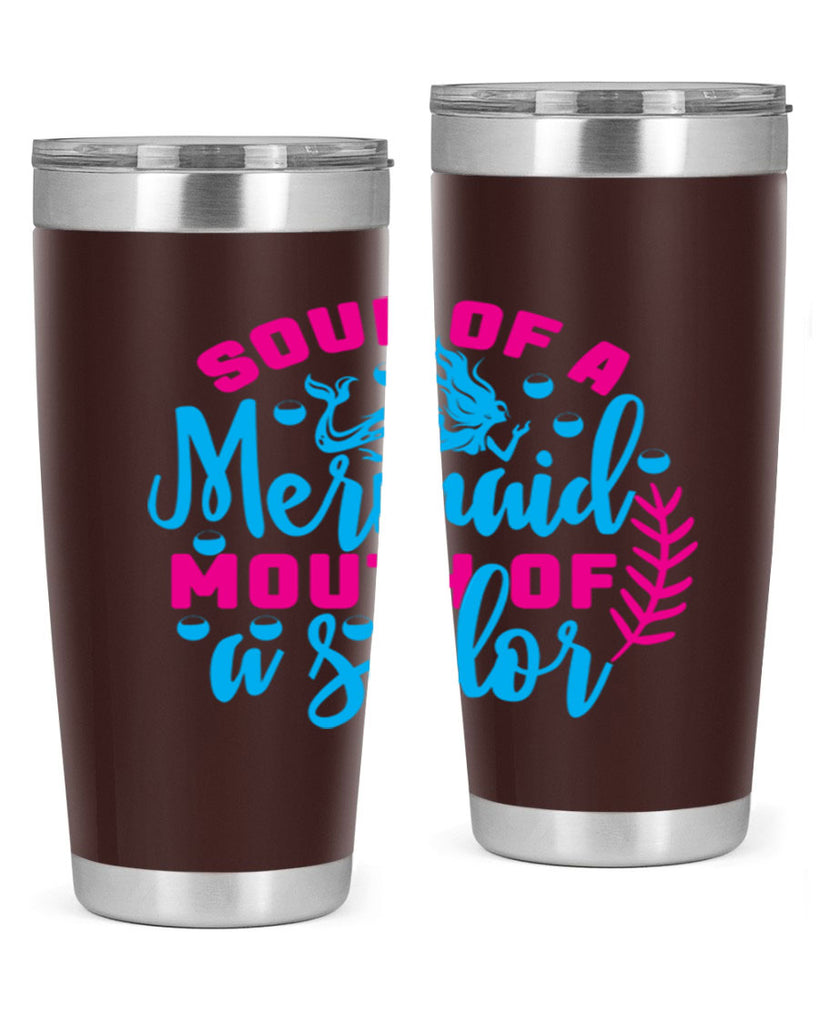 soul of a mermaid mouth of a sailor 618#- mermaid- Tumbler