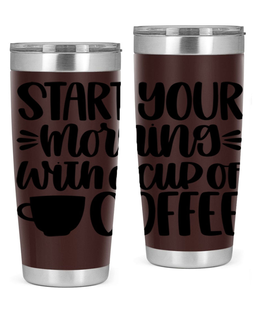 start your morning with 28#- coffee- Tumbler