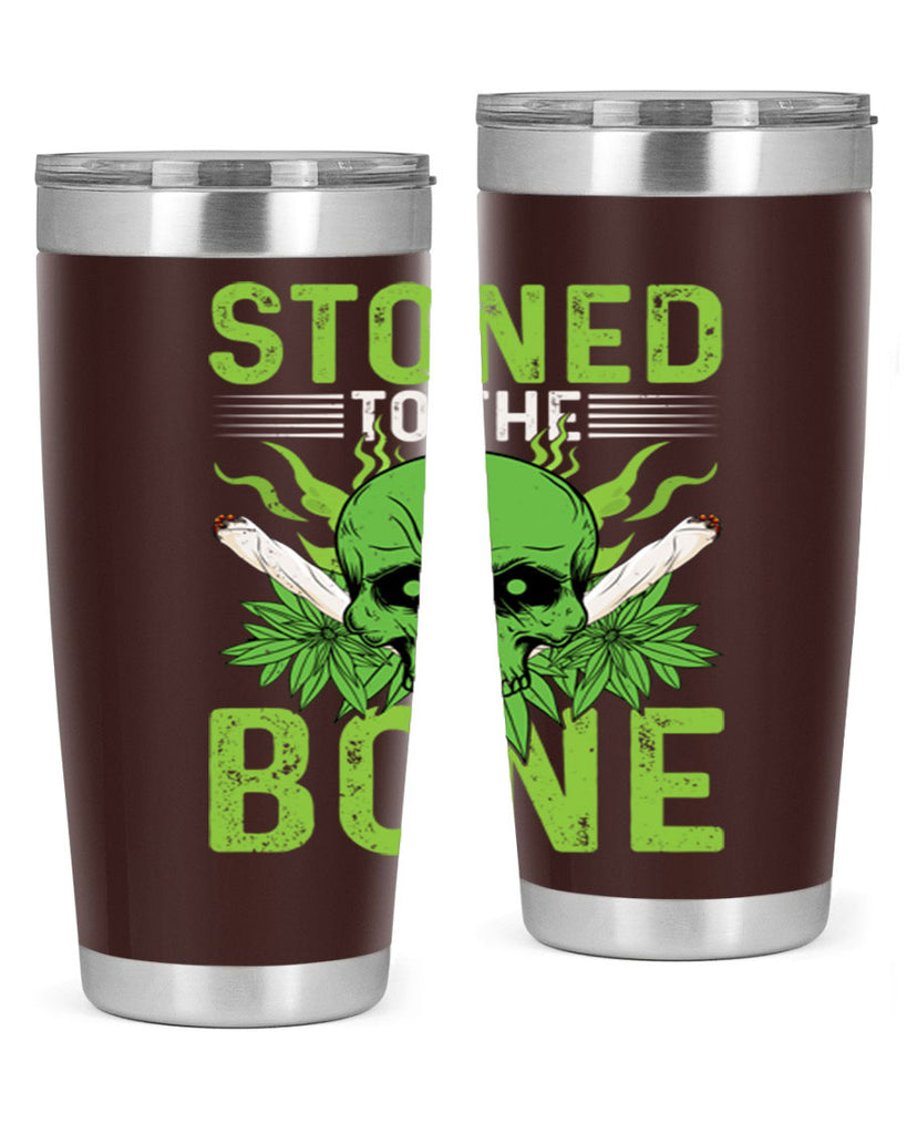 stoned to the bone 254#- marijuana- Tumbler