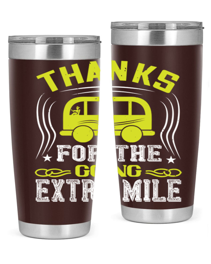 thanks for the going extra mile Style 14#- bus driver- tumbler