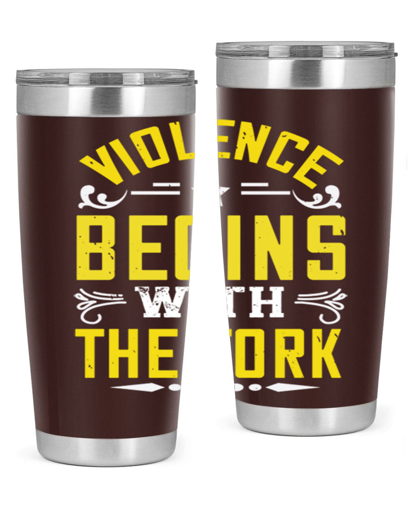 violence begins with the fork 11#- vegan- Tumbler